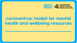Coronavirus: resources for mental health and wellbeing toolkit #2