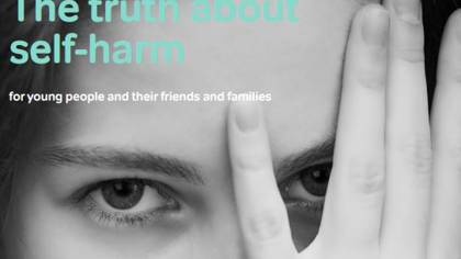Understanding self-harm and keeping children and young people safe ...